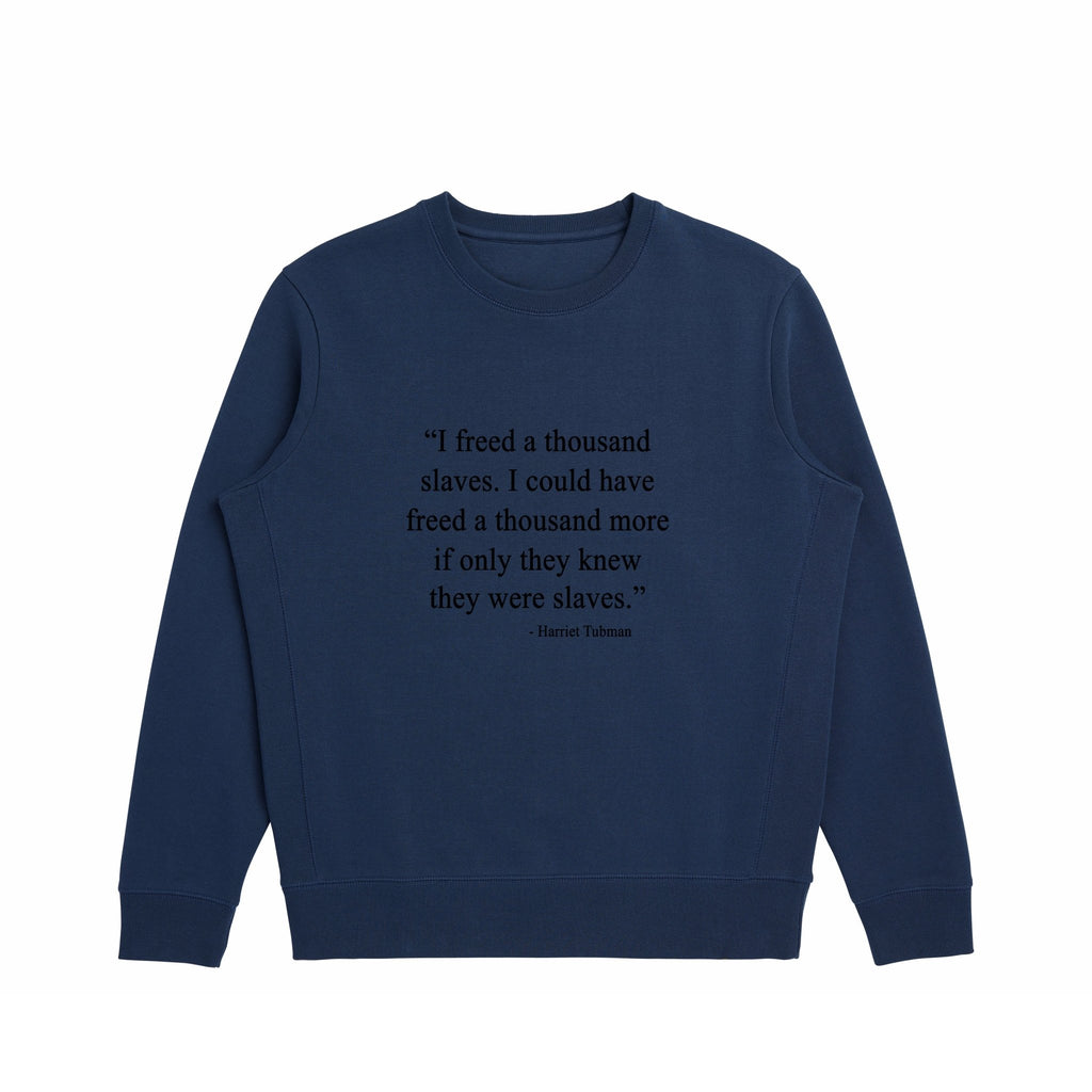 Harriet Tubman Crewneck Sweatshirt - Willie Lynch Collection