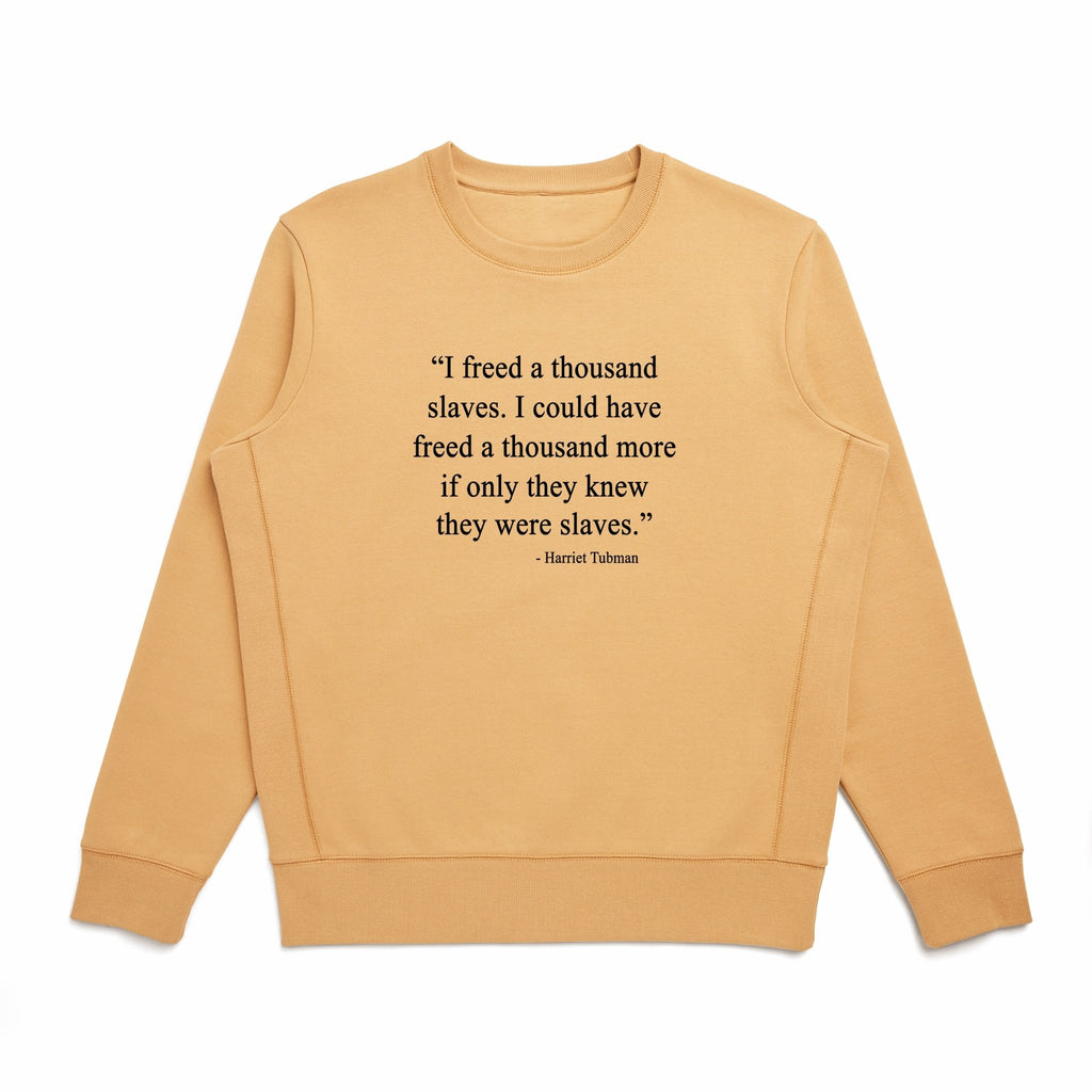 Harriet Tubman Crewneck Sweatshirt - Willie Lynch Collection
