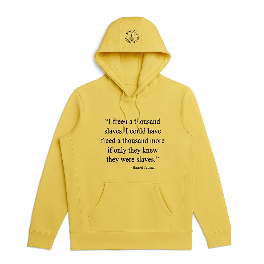 Harriet Tubman Hooded Sweatshirt - Willie Lynch Collection