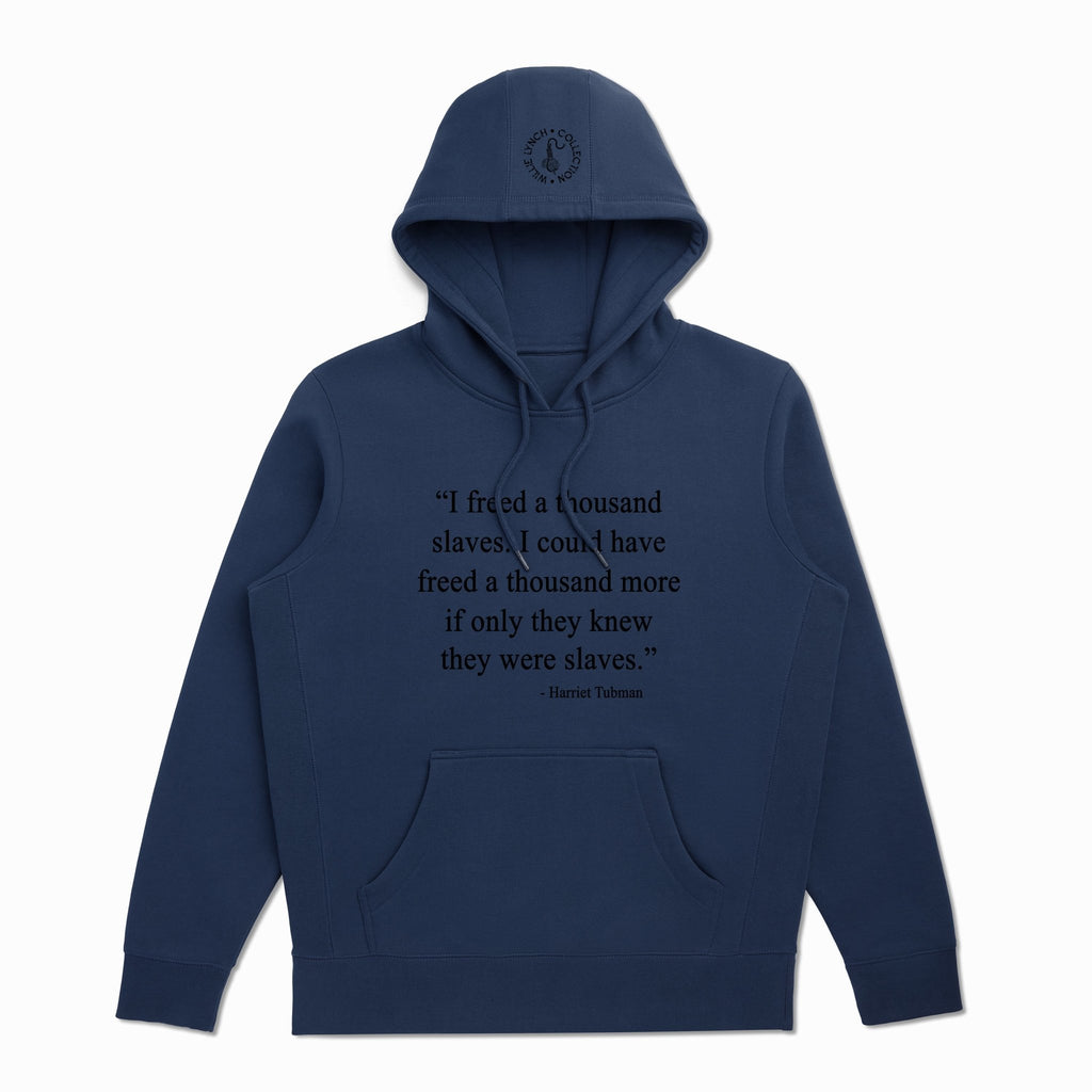 Harriet Tubman Hooded Sweatshirt - Willie Lynch Collection