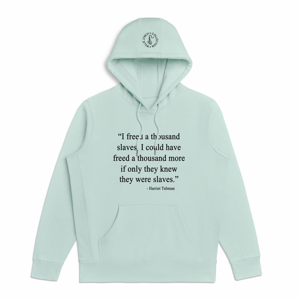 Harriet Tubman Hooded Sweatshirt - Willie Lynch Collection