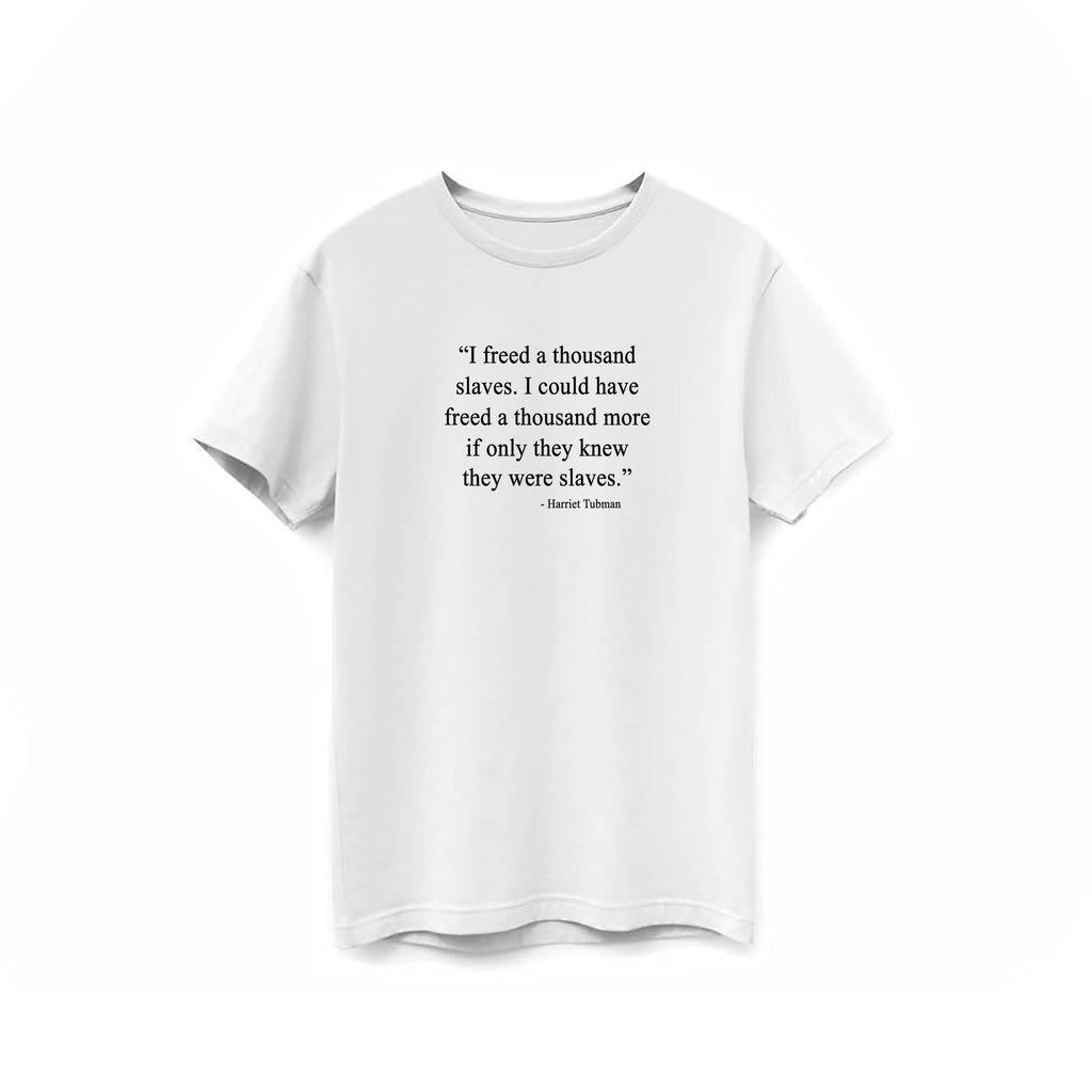 Harriet Tubman T-shirt - Willie Lynch Collection