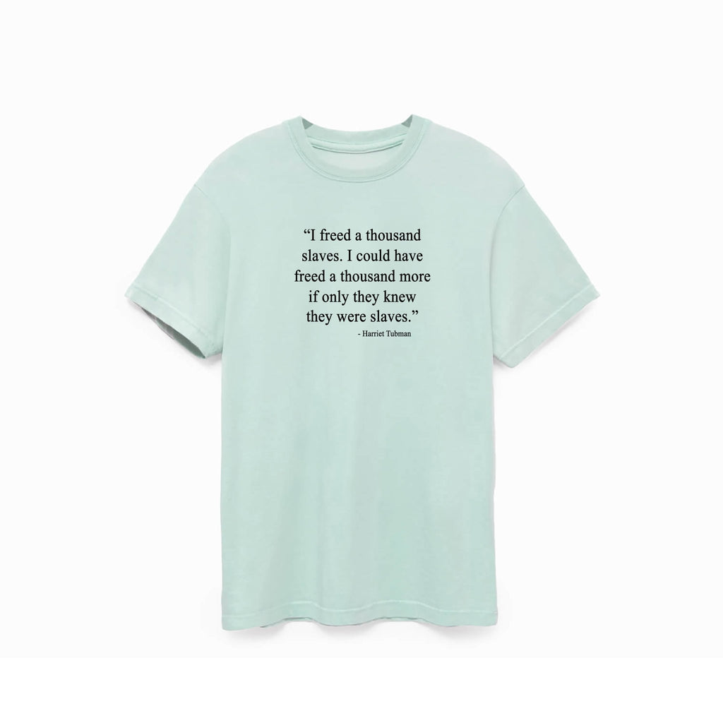 Harriet Tubman T-shirt - Willie Lynch Collection