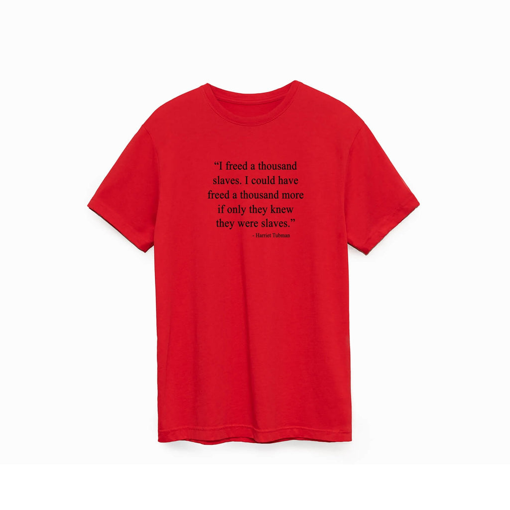Harriet Tubman T-shirt - Willie Lynch Collection